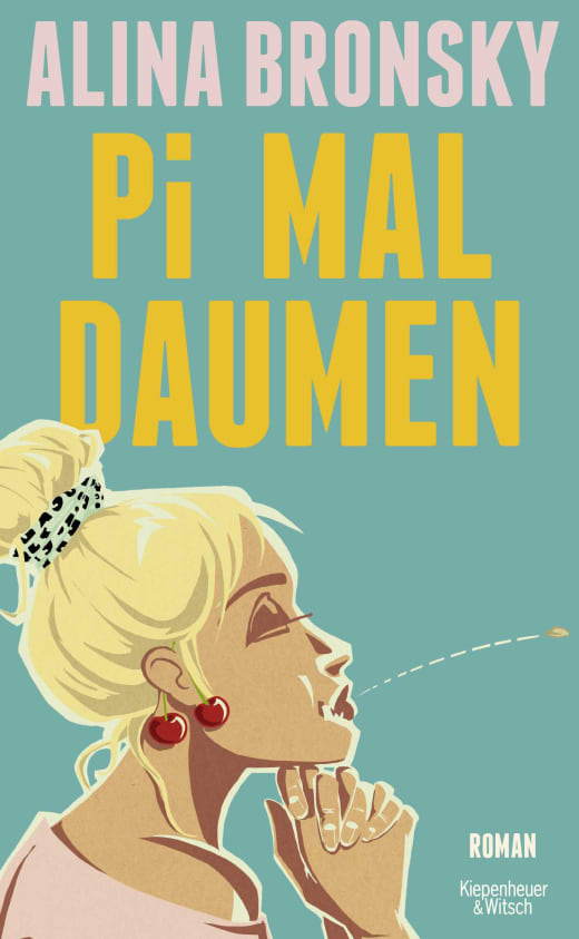 Lieblingsbuch: Pi mal Daumen von Alina Bronsky