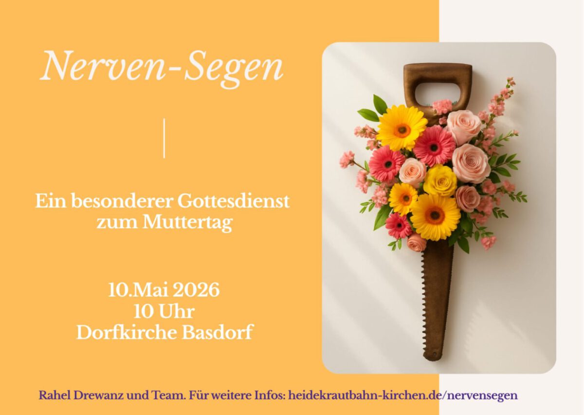 Nervensegen – Gottesdienst zum Muttertag